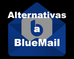 Alternativas a BlueMail