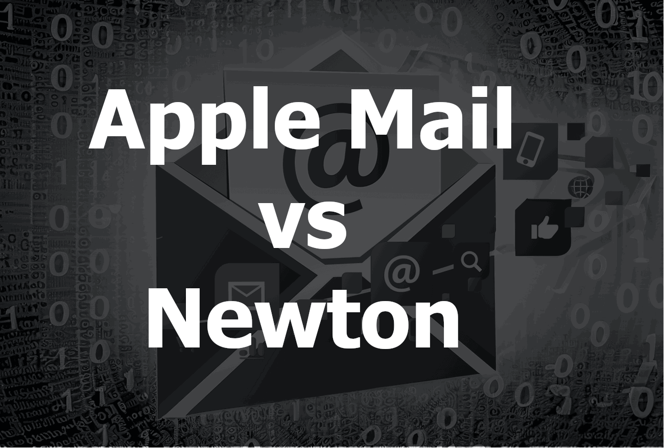 Apple Mail vs Newton