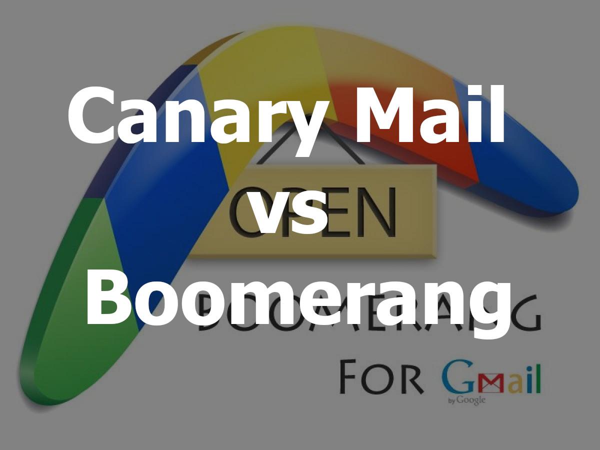 Canary Mail vs Boomerang