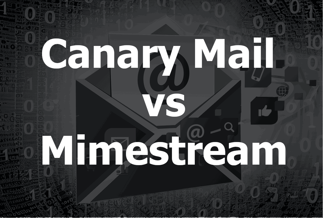 Canary Mail vs Mimestream: A Comprehensive Comparison