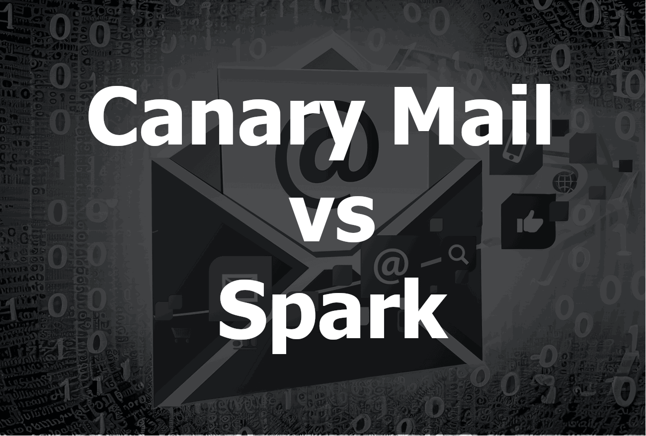 Canary Mail vs. Spark: Ein umfassender Vergleich