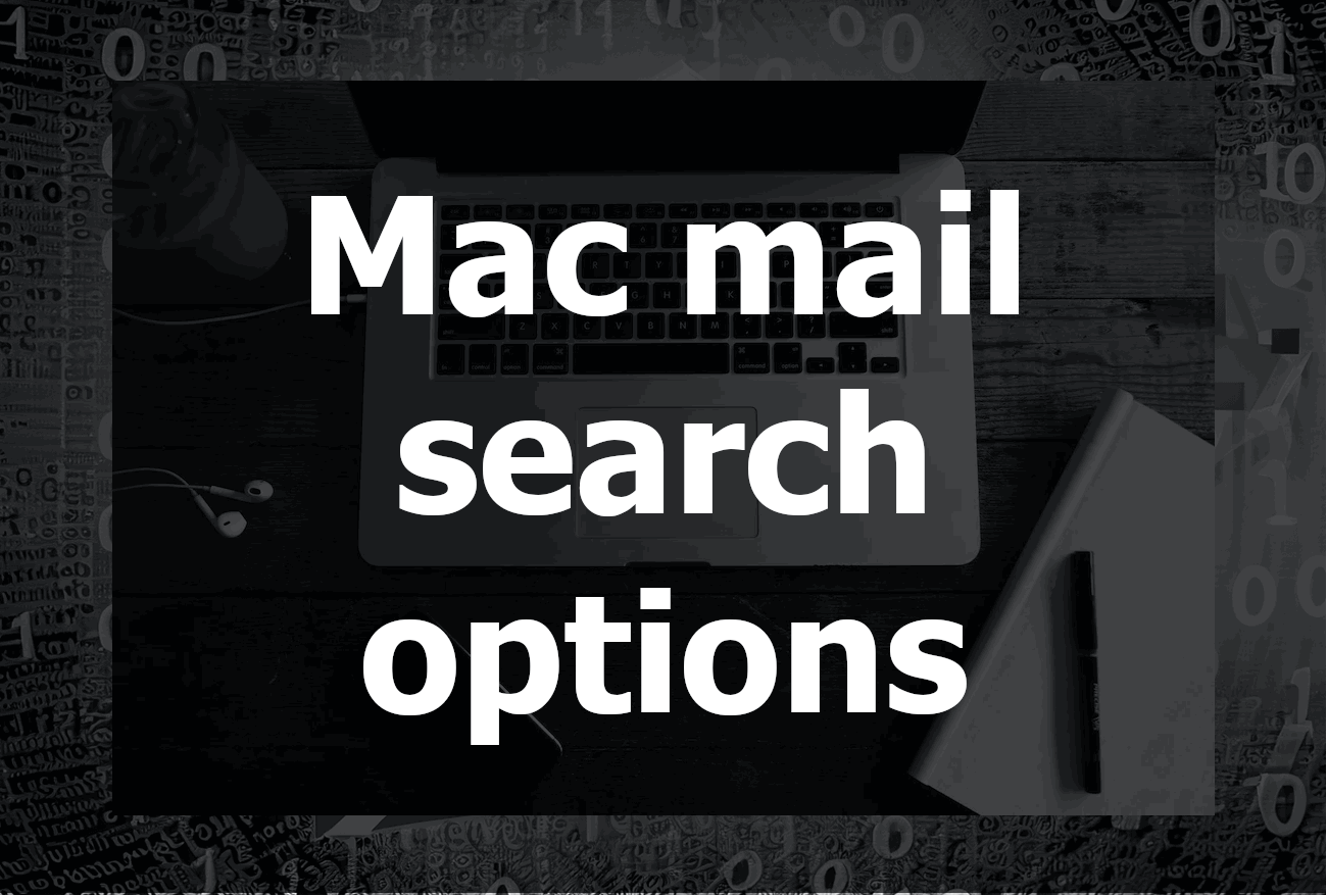 Mastering Search Options in Mac Mail: A Comprehensive Guide