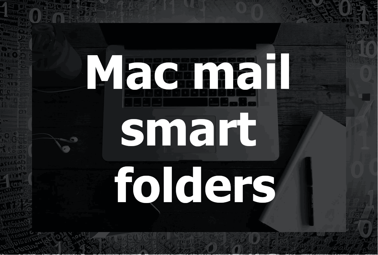 Mastering Email Organization with Mac Mail Smart Folders