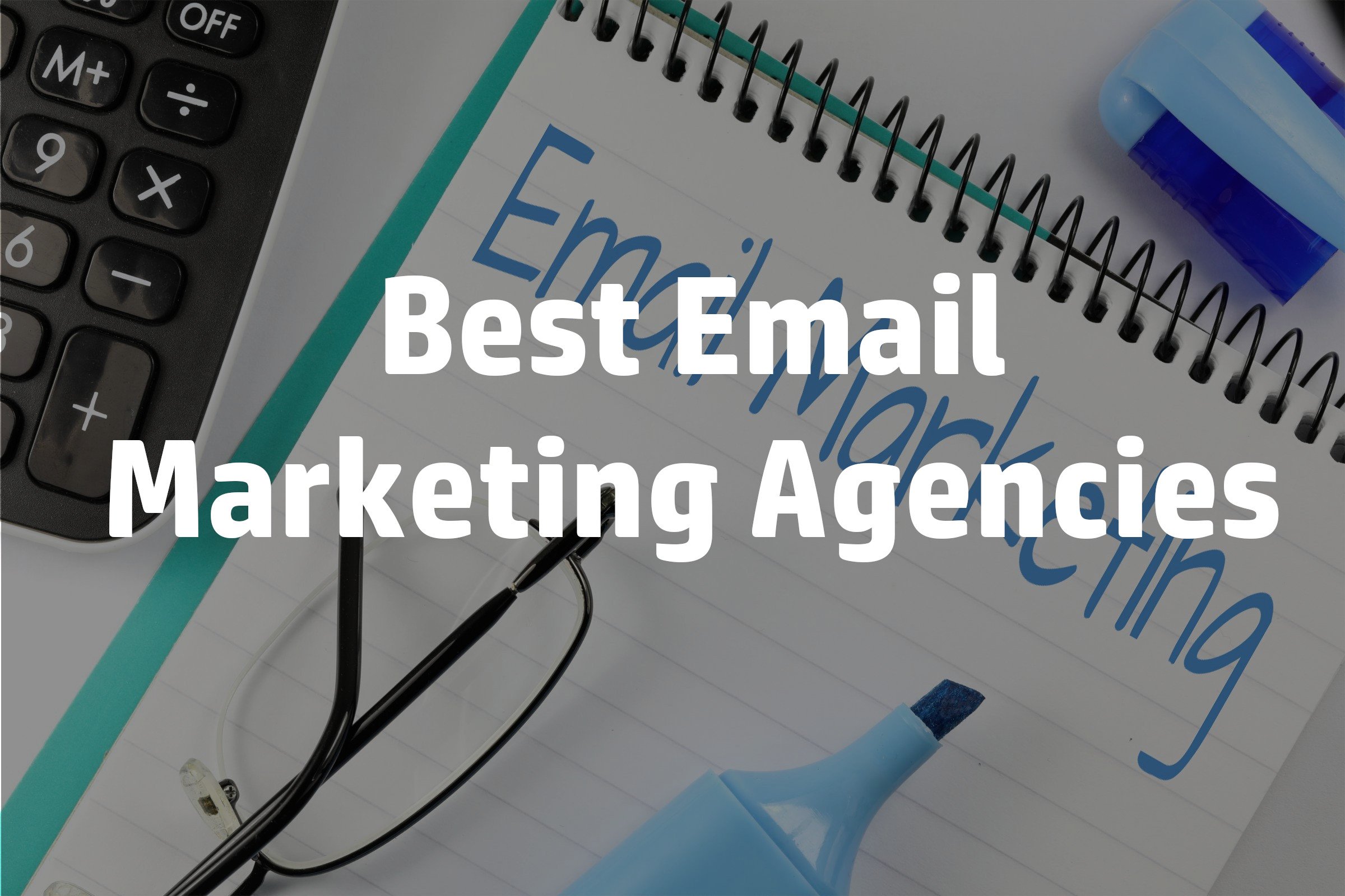 Best Email Marketing Agencies in 2024