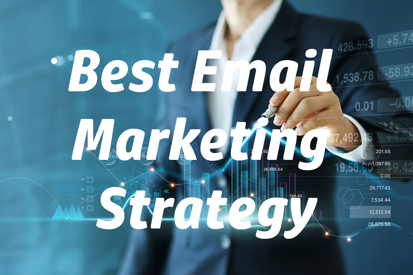 Best Email Marketing Strategy in 2024