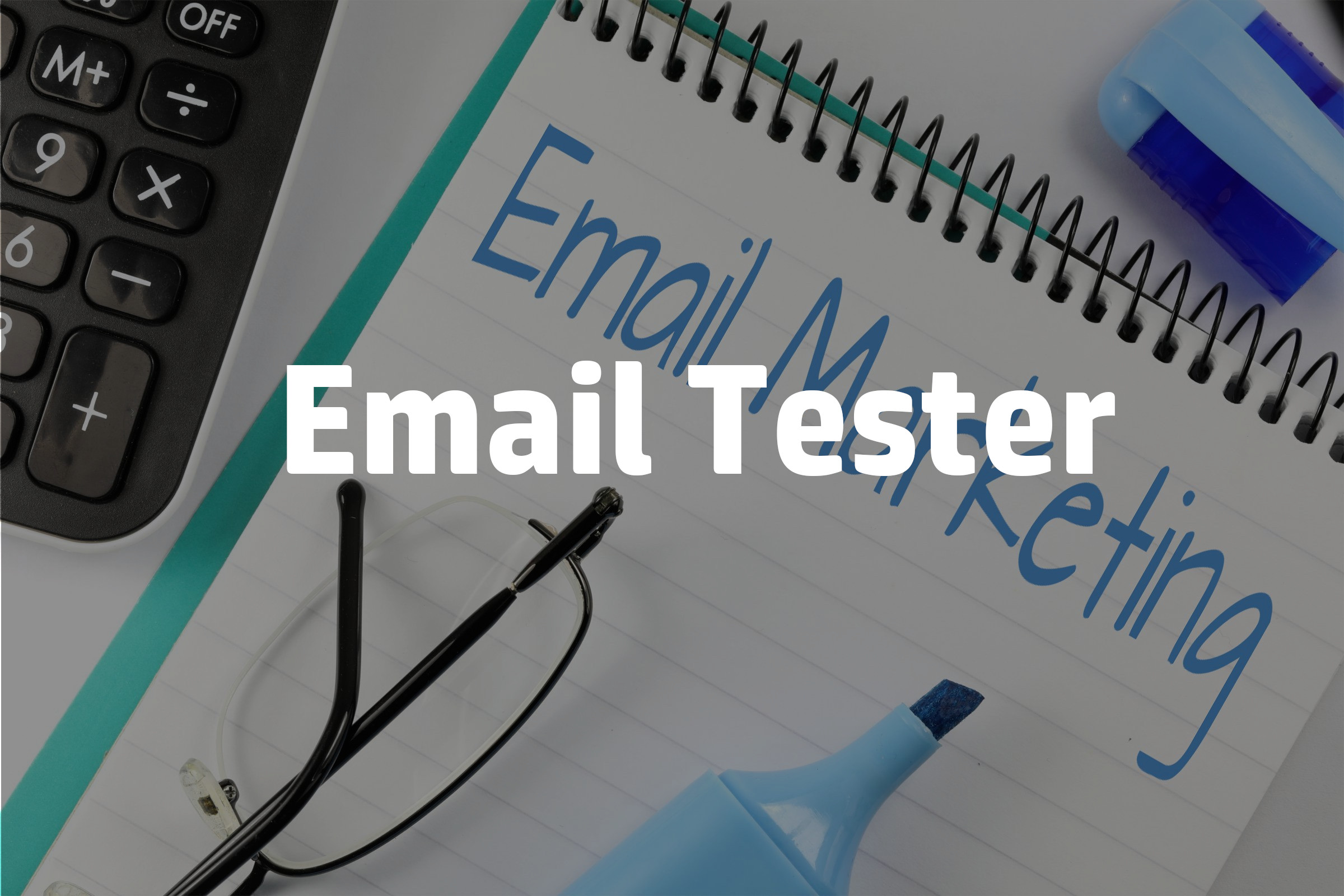 Email Tester: Ensuring Your Emails Make the Mark